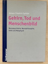 Gehirn, Tod und Menschenbild