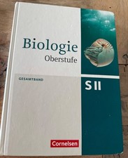 Biologie Oberstufe SII Gesamtband 2017 , 3. Auflage, 5. Druck 2021