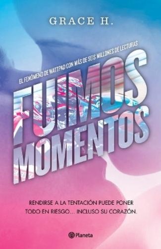 Grace fuimos momentos - grace,