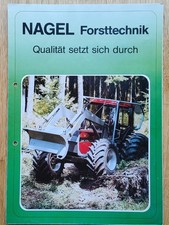 Nagel Prospekt Forst mit Forstschlepper Case IH International IHC, Fendt, Holder
