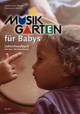 Musikgarten für Babys : Lehrerhandbuch mit über 100... | Buch | Zustand sehr gut
