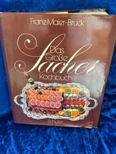 Das große Sacher- Kochbuch. Die österreichische Küche Franz, Maier-Bruck: