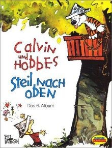 Calvin und hobbes steil - und, bd.6,