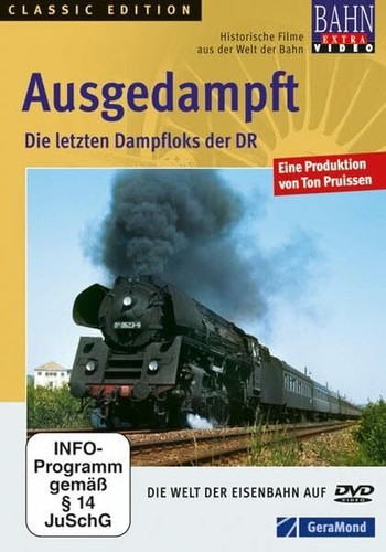 Ausgedampft die letzten - die,