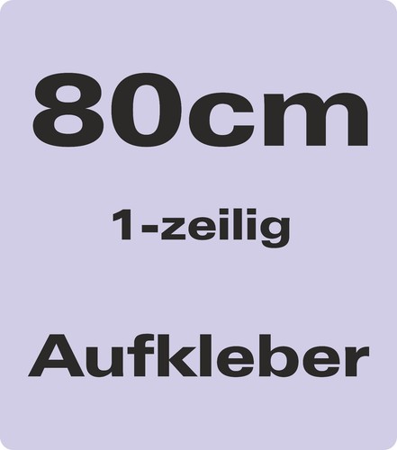 80cm autobeschriftung - 80cm,