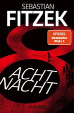 AchtNacht | Sebastian Fitzek | Taschenbuch | 407 S. | Deutsch | 2017
