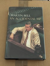 Martin Bell An Accidental MP -
