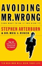Avoiding Mr. Wrong : And What