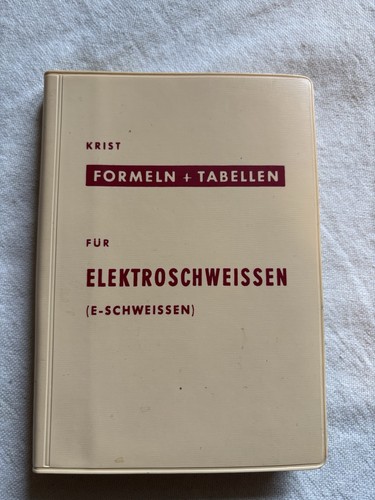 Tabellenbuch elektroschweissen - tabellenbuch,