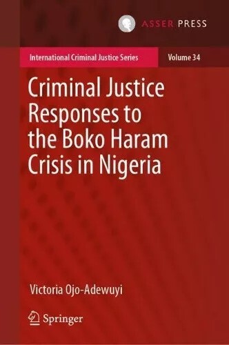 Criminal justice responses - criminal, to