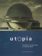 Utopia The Search for the
