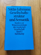 Niklas Luhmann Gesellschaftsstruktur und Semantik Band 2