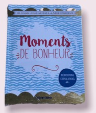 Glücksmomente - 100 Tipps zum