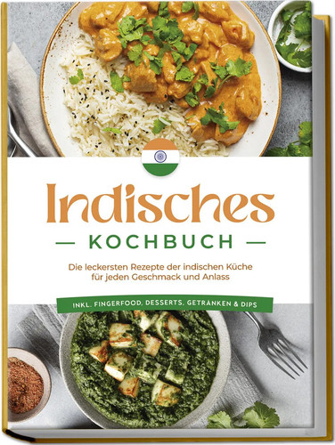 Indisches kochbuch die - indisches,