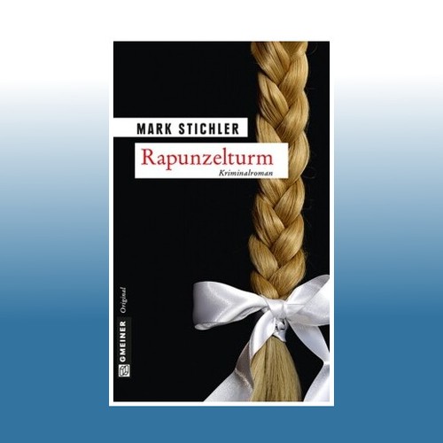 Rapunzelturm mark stichler - |,