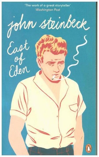 John steinbeck east eden - east,