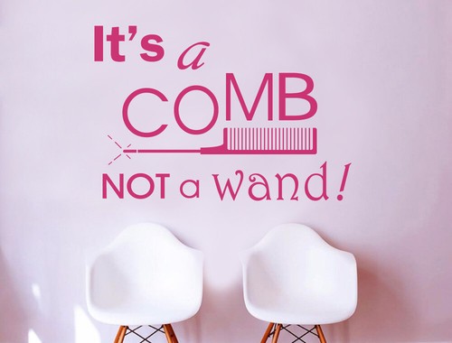 Comb not a wandsticker - it's,