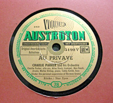 CHARLIE PARKER w. MILES DAVIS Au Private / Star Eyes AUSTROTON 5192 (79)