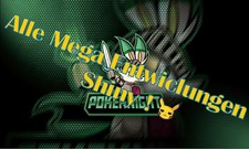 Alle Mega-Entwicklungen Shiny