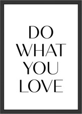 Wandbild "Do What You Love"