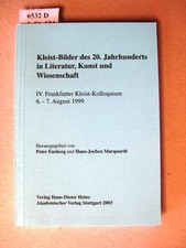 Kleist-Bilder des 20. Jahrhunderts in Literatur, Kunst und Wissenschaft. IV. Fra
