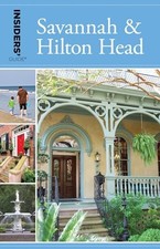 Insiders' Guide® to Savannah