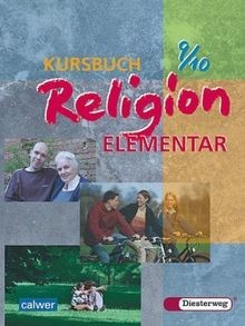 Kursbuch religion elementar - kursbuch,