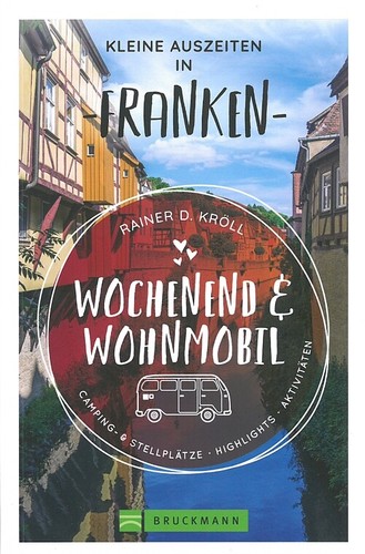 Wochenend wohnmobil franken - wochenend&wohnmobil,