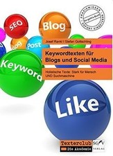 Keywordtexten für Blogs und Social Media: Holistische Te... | Buch | Zustand gut