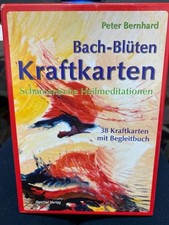 Bach-Blüten Kraftkarten : schamanische Heilmeditationen. Bernhard, Peter: