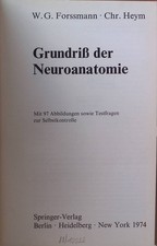 Grundriss der Neuroanatomie : mit Testfragen z. Selbstkontrolle. Heidelberger Ta