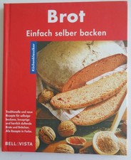 Brot Einfach selber backen