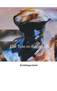 Der tote baggersee ein - tote,