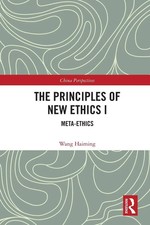 The Principles of New Ethics I