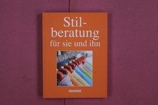 315966 Heidi Grund-Thorpe STILBERATUNG FÜR SIE UND IHN Verlagsgruppe Weltbild