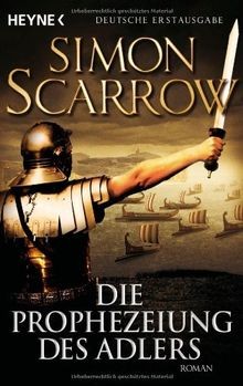 Die prophezeiung des adlers - die,