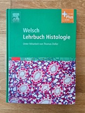 Welsch Lehrbuch Histologie 3. Auflange 