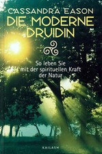 Die moderne Druidin -
