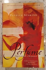 Perfume : The Story of a
