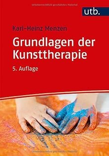 Grundlagen der kunsttherapie - grundlagen,