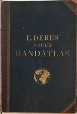 E. DEBES´ Neuer Handatlas. -