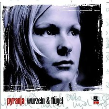 Pyranja - Wurzeln & Flügel