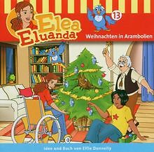 Weihnachten in Arambolien von Elea Eluanda | CD | Zustand gut