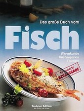 Das große Buch vom Fisch von Teubner, Christian | Buch | Zustand gut