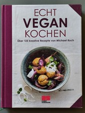 Kochbuch "Echt Vegan kochen"