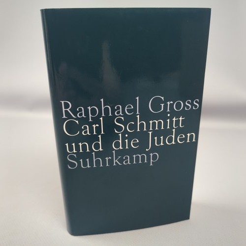 Raphael gross carl schmitt und - raphael,