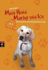 Mein Hund Marley und ich