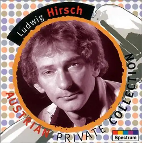 Ludwig hirsch austrian - hirsch,