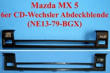 Original Mazda Autoradio Radio CD 6er Wechsler Blende Abdeckung NE13-79-BGX