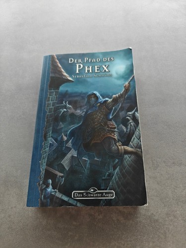 Der pfad des phex - der,